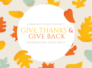 Charitable Efforts - Cumberland Maine Community Food Pantry Thanksgiving Food Drive - Give Thanks & Give Back